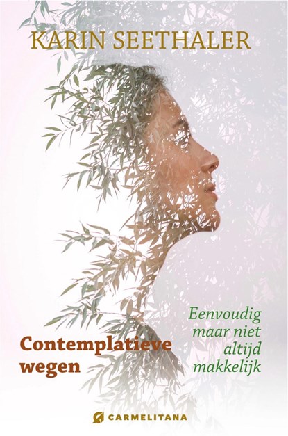 Contemplatieve wegen, Karin Seethaler - Ebook EPUB - 9789079292165