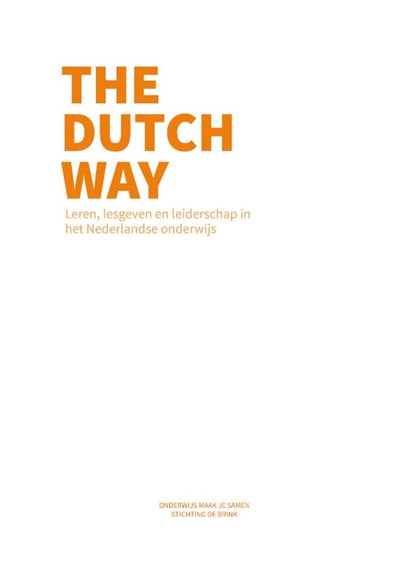 The Dutch Way, Jan Heijmans ; Job Christians - Gebonden - 9789079336258