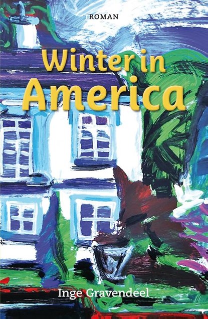 Winter in America, Inge Gravendeel - Paperback - 9789079399888