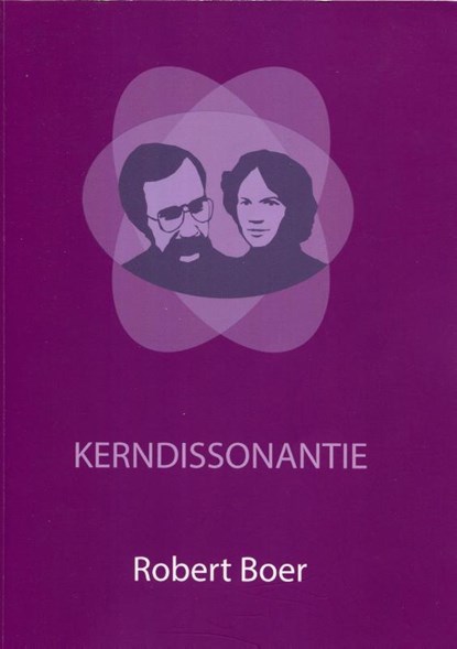 Kerndissonantie, Robert Boer - Paperback - 9789079418947