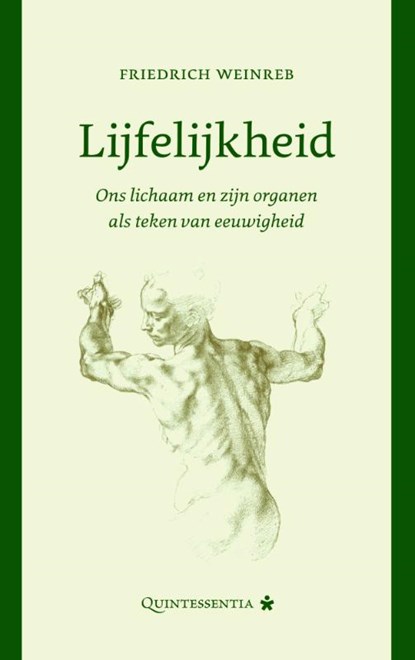 Lijfelijkheid, Friedrich Weinreb - Gebonden - 9789079449118