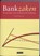 Bankzaken, Reinold Widemann - Paperback - 9789079564088
