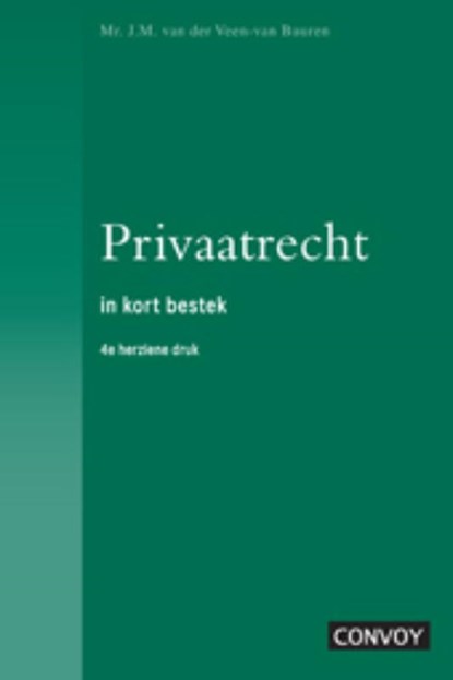 Veen-Privaatrecht in Kort Bestek, J.M. van der Veen - Paperback - 9789079564231