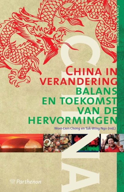 China in verandering, W.L. Chong ; T.-W. Ngo - Paperback - 9789079578016