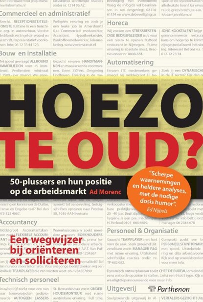 Hoezo te oud?, Ad Morenc - Paperback - 9789079578122