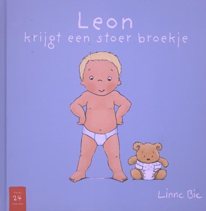 Leon krijgt een stoer broekje, Linne Bie - Gebonden - 9789079601066