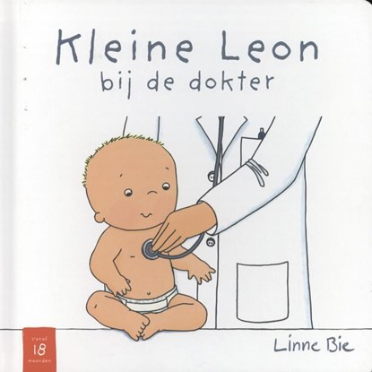 Kleine Leon bij de dokter, Linne Bie - Paperback - 9789079601110