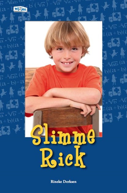 Slimme Rick, Rineke Derksen - Gebonden - 9789079603220