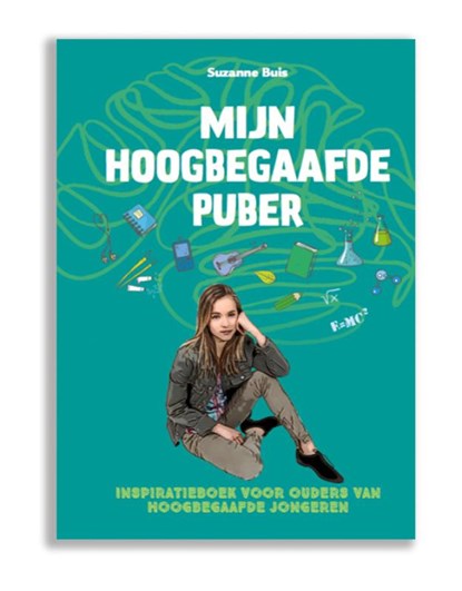 Mijn hoogbegaafde puber, Suzanne Buis - Gebonden - 9789079603473