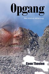 Opgang - Coen Theelen - 9789079608027