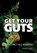 Get your guts, Hilde A.J. Bolt - Paperback - 9789079624201