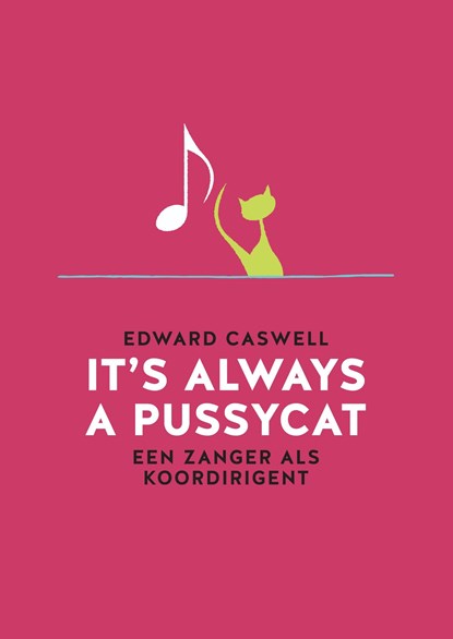 It's always a pussycat, Edward Caswell - Ebook - 9789079624300