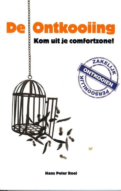 De Ontkooiing, Hans Peter Roel - Ebook - 9789079677122