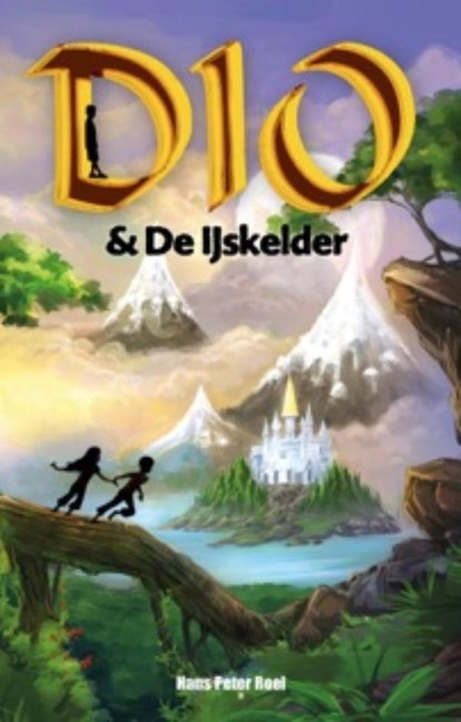 Dio & de ijskelder, Hans Peter Roel - Ebook - 9789079677177