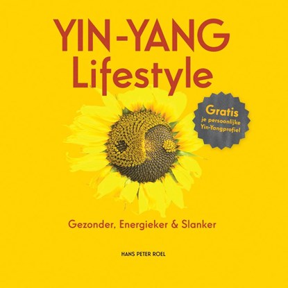 Yin-Yang Lifestyle, Hans Peter Roel - Paperback - 9789079677726