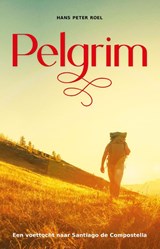 Pelgrim - Hans Peter Roel - 9789079677986