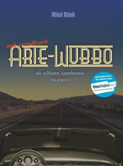 Arie-Wubbo, Miel Blok ; Joep van Son ; Jelle van Veenen - Paperback - 9789079679119