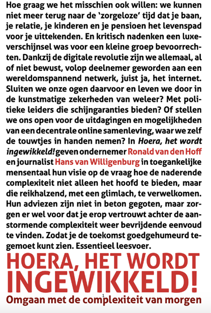 Hoera, het wordt ingewikkeld, Ronald van den Hoff ; Hans van Wilgenburg - Paperback - 9789079679584