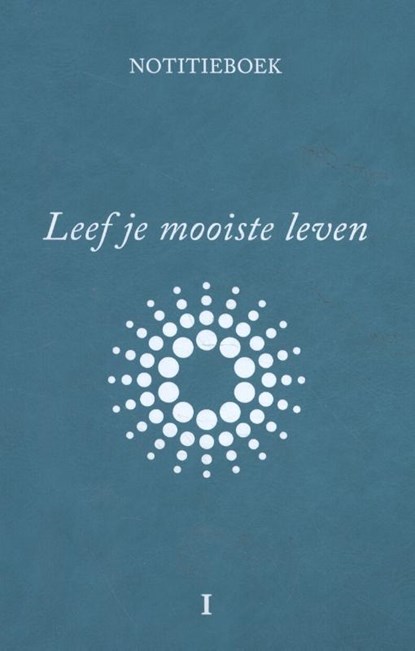 Leef je mooiste leven, Michael Pilaczyk - Gebonden - 9789079679591