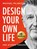 Design Your Own Life, Michael Pilarczyk - Paperback - 9789079679683