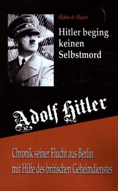 Adolf Hitler, Robin de Ruiter - Paperback - 9789079680290
