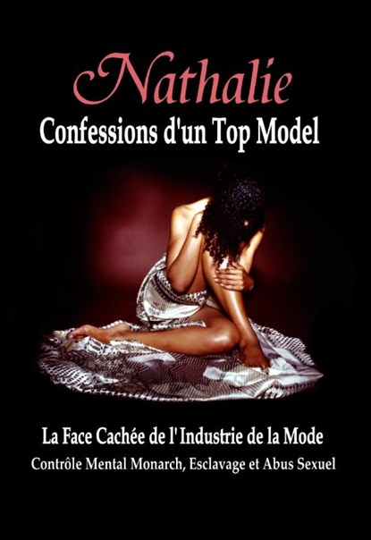 Nathalie: Confessions d'un Top Model, Nathalie Augustina ; Robin De Ruiter - Paperback - 9789079680771