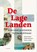 De Lage Landen, Marnix Beyen ; Judith Pollmann ; Henk Te Velde - Paperback - 9789079705320