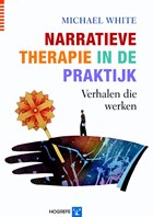 Narratieve therapie in de praktijk | M. White | 
