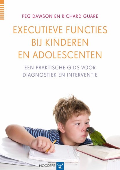 Executieve functies bij kinderen en adolescenten, Peg Dawson ; Richard Guare - Paperback - 9789079729197