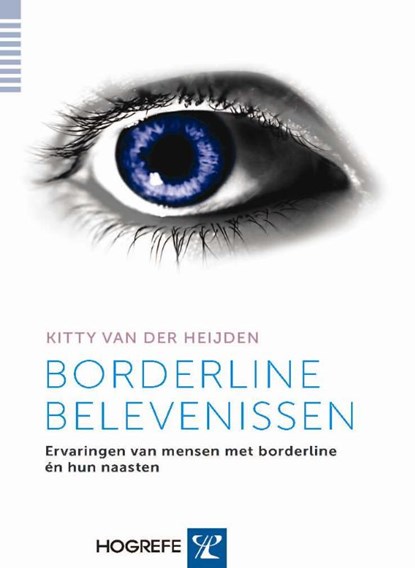Borderline Belevenissen, Kitty van der Heijden - Paperback - 9789079729418