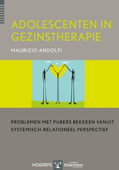 Adolescenten in gezinstherapie, Maurizio Andolfi ; Anna Mascellani - Paperback - 9789079729616