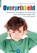 Overprikkeld, Carolyn Dalgliesh - Paperback - 9789079729869