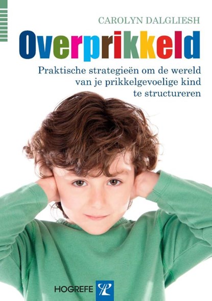 Overprikkeld, Carolyn Dalgliesh - Paperback - 9789079729869