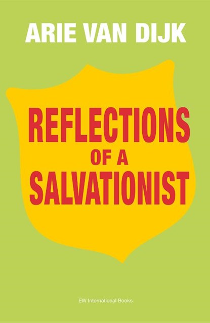 Reflections of a Salvationist, Arie van Dijk - Paperback - 9789079735198