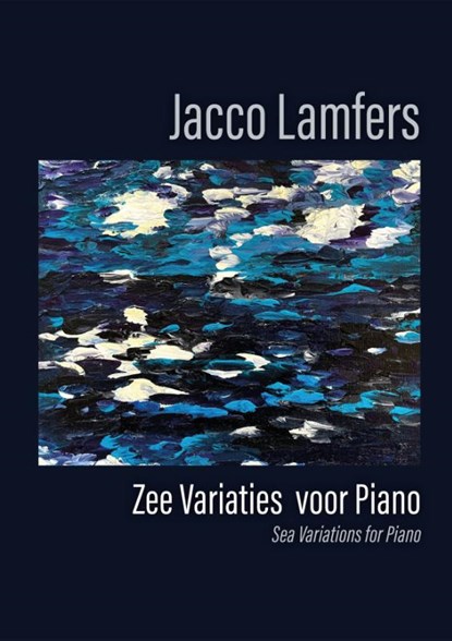 Zee variaties voor piano, Jacco Lamfers - Paperback - 9789079735495