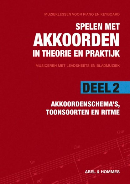Akkoordenschema's, toonsoorten en ritme, Abel & Hommes - Paperback - 9789079735792