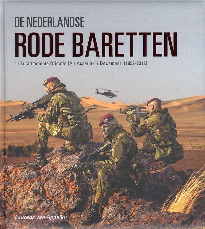 De Nederlandse Rode Baretten - Laurens van Aggelen