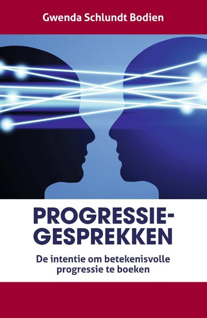 Progressiegesprekken, Gwenda Schlundt Bodien - Paperback - 9789079764037