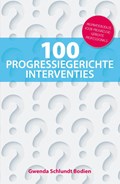 100 progressiegerichte interventies | Gwenda Schlundt Bodien | 