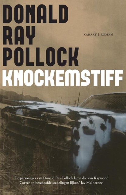 Knockemstiff, Donald Ray Pollock - Paperback - 9789079770168