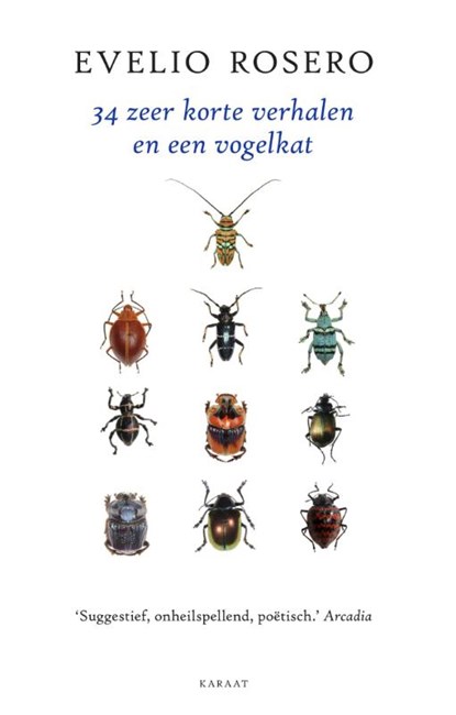 34 Zeer korte verhalen en een vogelkat, Evelio Rosero - Paperback - 9789079770175