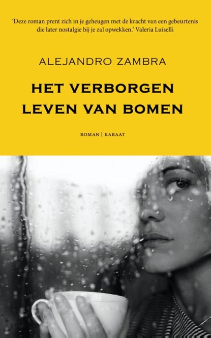 Het verborgen leven van bomen, Alejandro Zambra - Paperback - 9789079770236