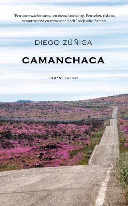 Camanchaca, Diego Zúñiga - Paperback - 9789079770335