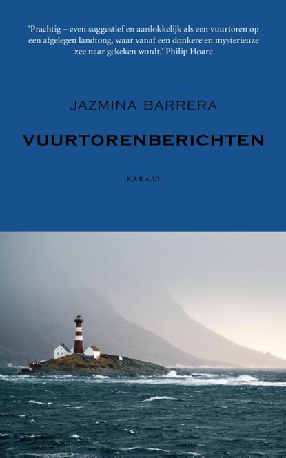 Vuurtorenberichten, Jazmina Barrera - Paperback - 9789079770496