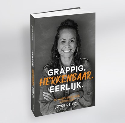 Grappig. Herkenbaar. Eerlijk., Joyce de Vos - Paperback - 9789079807727