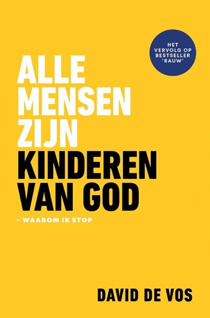 Alle mensen zijn kinderen van God, David de Vos - Paperback - 9789079807857