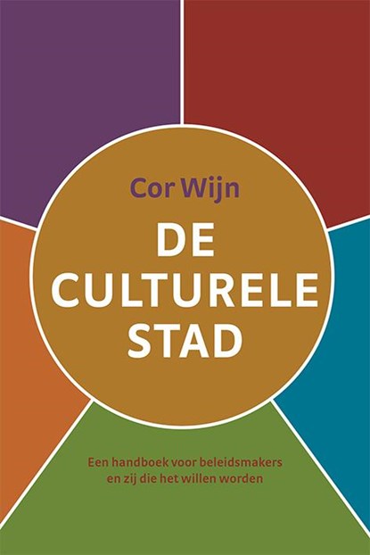 De culturele stad, Cor Wijn - Paperback - 9789079812004