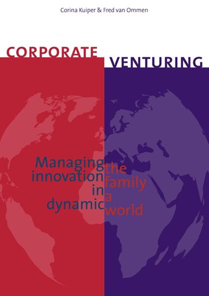 Corporate venturing, Corina Kuiper ; Fred Van Ommen - Paperback - 9789079812172