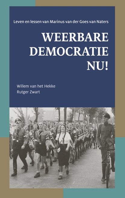 Weerbare democratie nu!, Willem van het Hekke ; Rutger Zwart - Paperback - 9789079812950