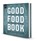 Good food book, niet bekend - Gebonden - 9789079824007